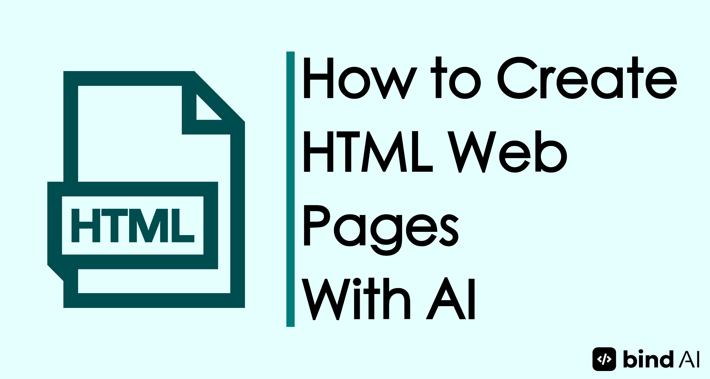 How to Create HTML Landing Pages with AI - Bind AI