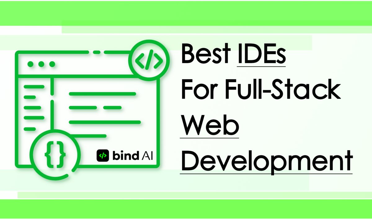 best ide for full-stack development